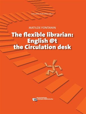 cover image of The flexible librarian